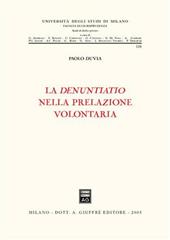 La denuntiatio nella prelazione volontaria