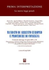 Mandato di arresto europeo e procedure di consegna