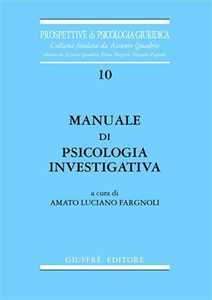 Image of Manuale di psicologia investigativa