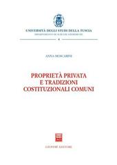 Proprietà privata e tradizioni costituzionali comuni