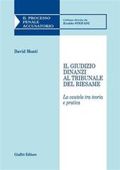 Il giudizio dinanzi al tribunale del riesame