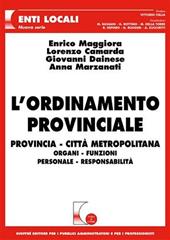 L' ordinamento provinciale. Provincia, città metropolitana, organi, funzioni, personale, responsabilità