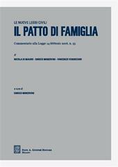 Il patto di famiglia. Commentario alla Legge 14 febbraio 2006, n. 55