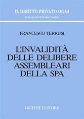 L' invalidità delle delibere assembleari della S.p.A.