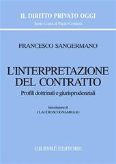 L' interpretazione del contratto. Profili dottrinali e giurisprudenziali