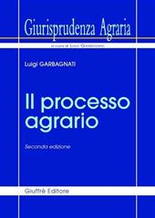 Giurisprudenza agraria. Vol. 1: Il processo agrario.