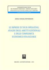 Le imprese di tour operating: analisi degli assetti gestionali e delle complessità economico-finanziarie