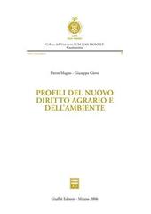 Profili del nuovo diritto agrario e dell'ambiente