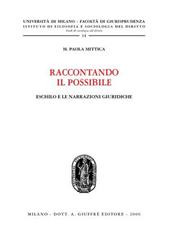 Raccontando il possibile. Eschilo e le narrazioni giuridiche