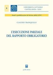 L' esecuzione parziale del rapporto obbligatorio