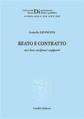 Reato e contratto nei loro reciproci rapporti