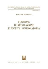Funzione di regolazione e potestà sanzionatoria