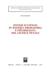 Poteri d'ufficio in materia probatoria e imparzialità del giudice penale