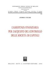 L' assistenza finanziaria per l'acquisto del controllo delle società di capitali