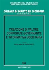 Creazione di valore, corporate governance e informativa societaria