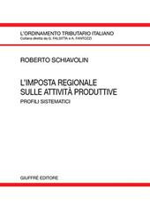 L' imposta regionale sulle attività produttive. Profili sistematici