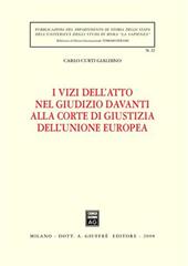 I vizi dell'atto nel giudizio davanti alla Corte di giustizia dell'Unione Europea