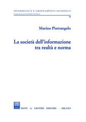 La società dell'informazione tra realtà e norma