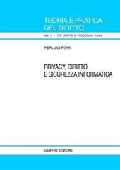 Privacy, diritto e sicurezza informatica