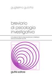 Breviario di psicologia investigativa