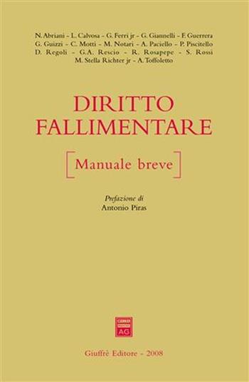 Diritto fallimentare. Manuale breve  - Libro Giuffrè 2008 | Libraccio.it