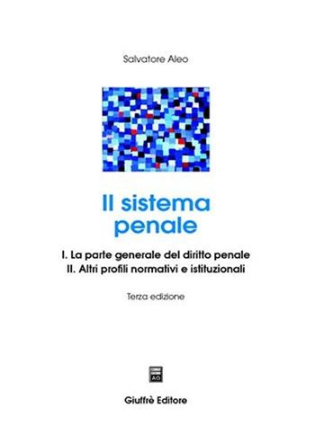 Il sistema penale - Salvatore Aleo - Libro Giuffrè 2008 | Libraccio.it