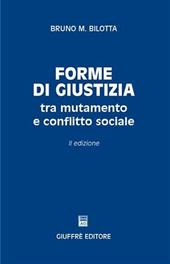 Forme di giustizia tra mutamento e conflitto sociale