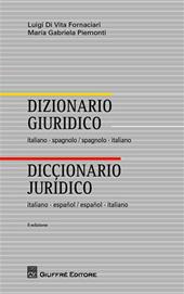 Dizionario giuridico italiano-spagnolo, spagnolo-italiano