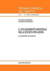 Il collegamento negoziale nella società per azioni