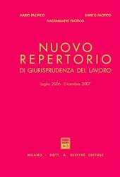 Nuovo repertorio di giurisprudenza del lavoro (2006-2007)