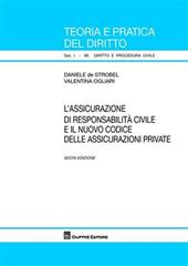 L' assicurazione di responsabilità civile e il nuovo codice delle assicurazioni private