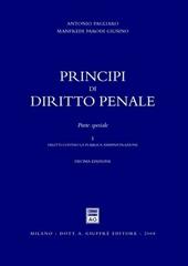 Principi di diritto penale. Parte speciale. Vol. 1: Delitti contro la pubblica amministrazione.