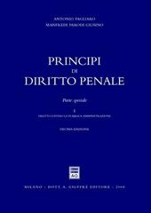 Principi di diritto penale. Parte speciale. Vol. 1: Delitti contro la pubblica amministrazione.