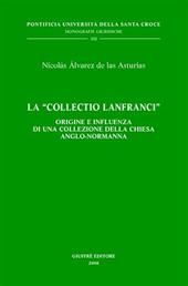 La «Collectio Lanfranci». Origine e influenza di una collezione della Chiesa anglo-normanna