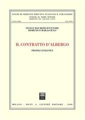 Il contratto d'albergo. Profili civilistici