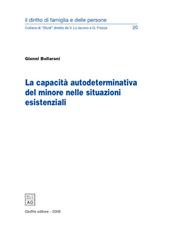 La capacità autodeterminativa del minore nelle situazioni esistenziali