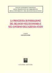 La procedura di formazione del bilancio nell'economia e nel governo dell'azienda Stato