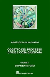 Oggetto del processo civile e cosa giudicata