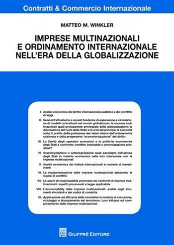 Imprese multinazionali e ordinamento internazionale nell'era della globalizzazione - Matteo M. Winkler - Libro Giuffrè 2008, Contratti e commercio internazionale | Libraccio.it