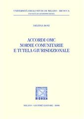 Accordi OMC norme comunitarie e tutela giurisdizionale