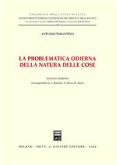 La problematica odierna della natura delle cose