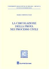La circolazione della prova nei processi civili