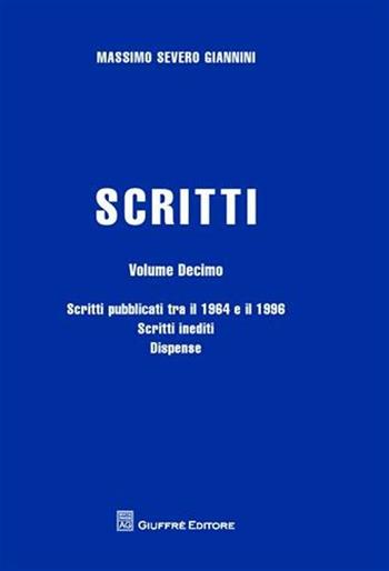 Scritti - Massimo S. Giannini - Libro Giuffrè 2008 | Libraccio.it