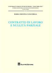 Contratti di lavoro e nullità parziale