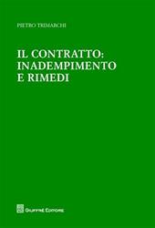 Il contratto: inadempimento e rimedi