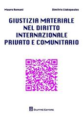 Giustizia materiale nel diritto internazionale privato e comunitario