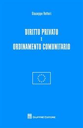 Diritto privato e ordinamento comunitario