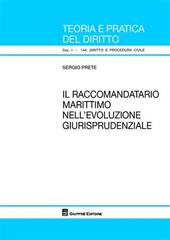 Il raccomandatario marittimo nell'evoluzione giurisprudenziale