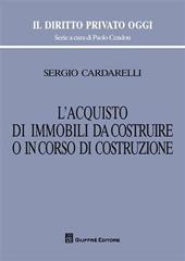 L' acquisto di immobili da costruire o in corso di costruzione