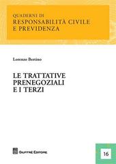 Le trattative prenegoziali e i terzi